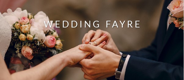 SUNDAY 23rd JUNE, WEDDING FAYRE SUNDAY 23rd JUNE, WEDDING FAYRE